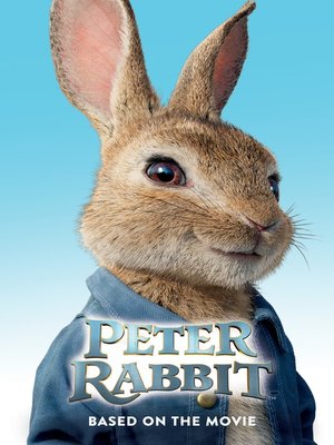 cover image of Peter Rabbit, Based on the Movie